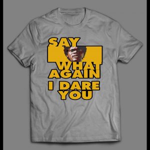 JULES "SAY WANT AGAIN I DARE YOU" CUSTOM PULP ART SHIRT