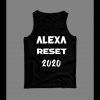 ALEXA RESET 2020 HIGH QUALITY MEN’S MEN’S TANK TOP