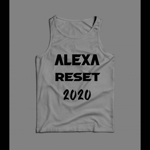 ALEXA RESET 2020 HIGH QUALITY MEN'S MEN'S TANK TOP