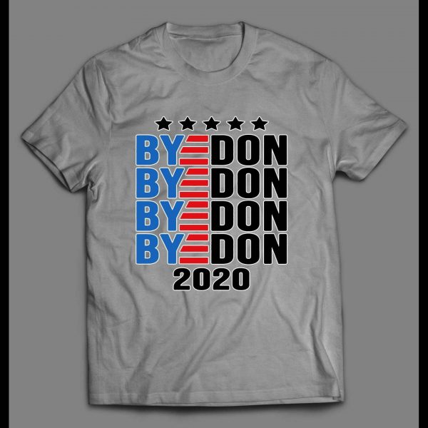SLEEPY JOE "BYEDON" ANTI TRUMP POLITICAL CAMPAIGN SHIRT
