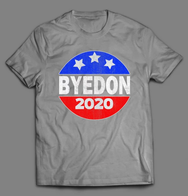 SLEEPY JOE "BYEDON 2020" POLITICAL CAMPAIGN SHIRT