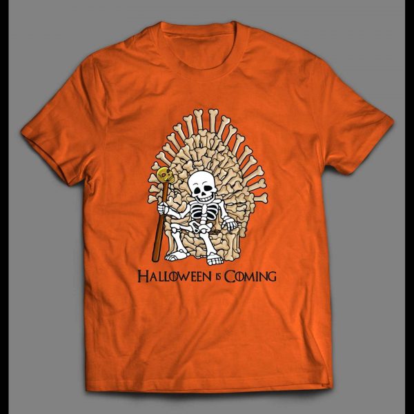 HALLOWEEN IS COMING GAME OF THRONES PARODY HIGH QUALITY MENS HALLOWEEN SHIRT HALLOWEEN IS COMING GAME OF THRONES PARODY HIGH QUALITY MENS HALLOWEEN SHIRT