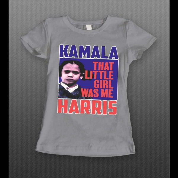 MADAM V.P. I WAS THAT LITTLE GIRL LADIES SHIRT