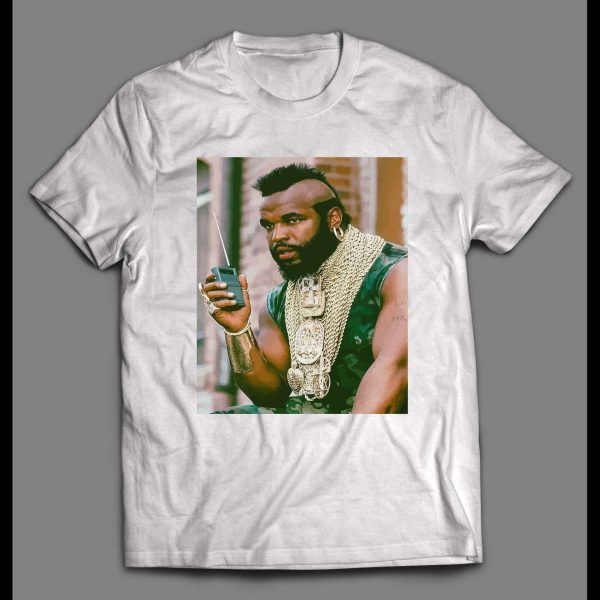 THE A-TEAM B.A. BARACUS (MR. T) TV SHOW SHIRT