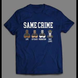 SOCIAL INJUSTICE "SAME CRIME DIFFERENT PUNISHMENTS" SHIRT