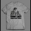 TOMMY BOY CHRIS FARLEY TOMMY LIKEY SHIRT