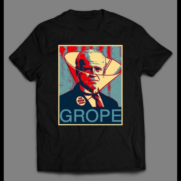 SLEEPY JOE GROPE POP ART POLITICAL POSTER SHIRT