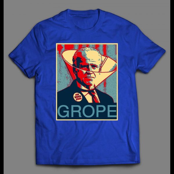 SLEEPY JOE GROPE POP ART POLITICAL POSTER SHIRT