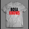 BOSA KNOWS FOOTBALL SHIRT