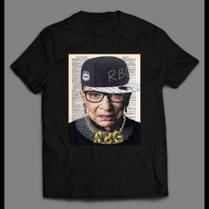 RBG RUTH BADER GINSBURG HIP HOP PARODY SHIRT