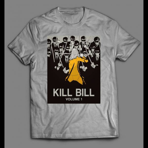 KILL BILL VOL 1 REVENGE OF THE BRIDE MOVIE SHIRT