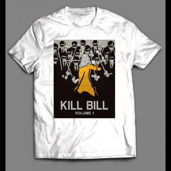 KILL BILL VOL 1 REVENGE OF THE BRIDE MOVIE SHIRT