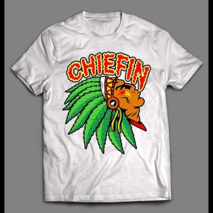KC CHIEFIN UP IN SMOKE HIGH QUALITY CUSTOM ART SHIRT