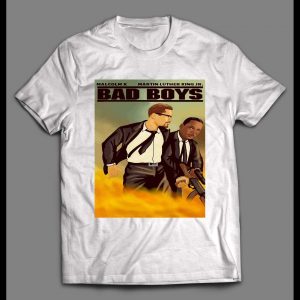 MALCOLM X AND MARTIN LUTHER KING JR BAD BOYS PARODY SHIRT