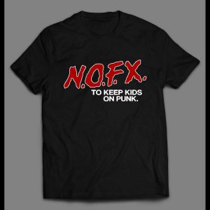 DARE TO KEEP KIDS ON PUNK MUSIC HIGH QUALITY SHIRT