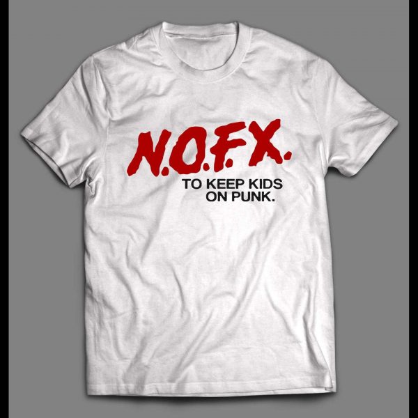 DARE TO KEEP KIDS ON PUNK MUSIC HIGH QUALITY SHIRT