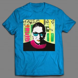 RBG RUTH BADER GINSBURG TRUTH POP ART SHIRT