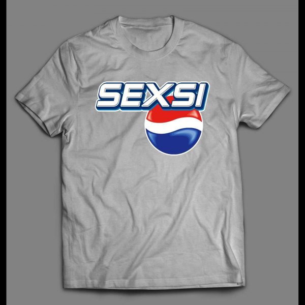 SEXIS SODA DRINK PARODY MASHUP HIGH QUALITY SHIRT