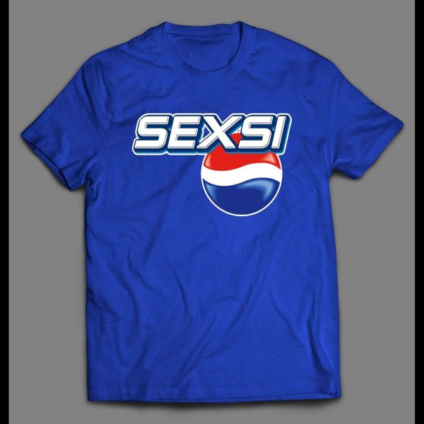 SEXIS SODA DRINK PARODY MASHUP HIGH QUALITY SHIRT