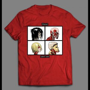 ATTACK ON TITAN X THE GORILLAZ SURVEY DAYZ PARODY HIGH QUALITY SHIRT