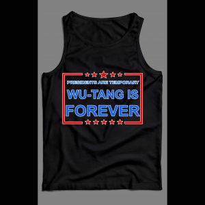 PRESIDENTS ARE TEMPORARY SHAOLIN CLAN IS FOREVER NEW YORK RAP MEN'S TANK TOP
