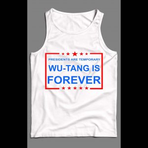 PRESIDENTS ARE TEMPORARY SHAOLIN CLAN IS FOREVER NEW YORK RAP MEN'S TANK TOP