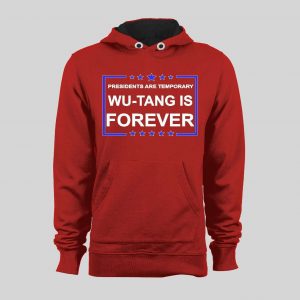 PRESIDENTS ARE TEMPORARY SHAOLIN CLAN IS FOREVER NEW YORK RAP HOODIE / SWEATSHIRT