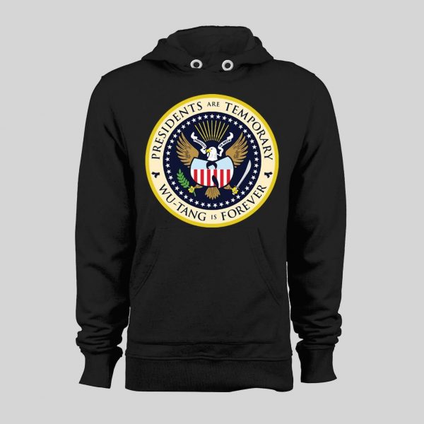 PRESIDENTS ARE TEMPORARY SHAOLIN CLAN IS FOREVER COLOR SEAL NEW YORK RAP HOODIE / SWEATSHIRT