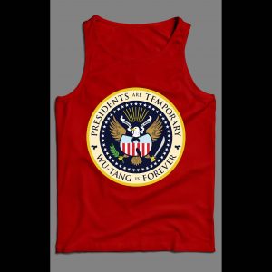 PRESIDENTS ARE TEMPORARY SHAOLIN CLAN IS FOREVER COLOR SEAL NEW YORK RAP MEN'S TANK TOP