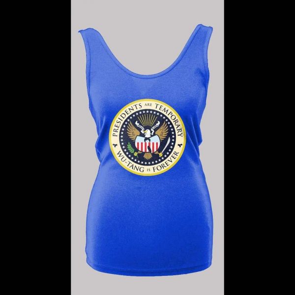 PRESIDENTS ARE TEMPORARY SHAOLIN CLAN IS FOREVER COLOR SEAL NEW YORK RAP LADIES TANK TOP