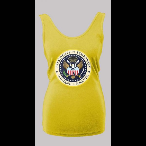 PRESIDENTS ARE TEMPORARY SHAOLIN CLAN IS FOREVER COLOR SEAL NEW YORK RAP LADIES TANK TOP