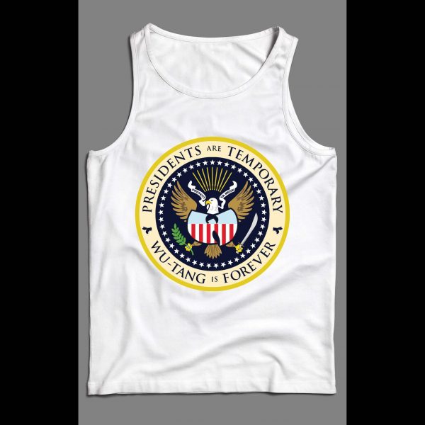 PRESIDENTS ARE TEMPORARY SHAOLIN CLAN IS FOREVER COLOR SEAL NEW YORK RAP MEN'S TANK TOP
