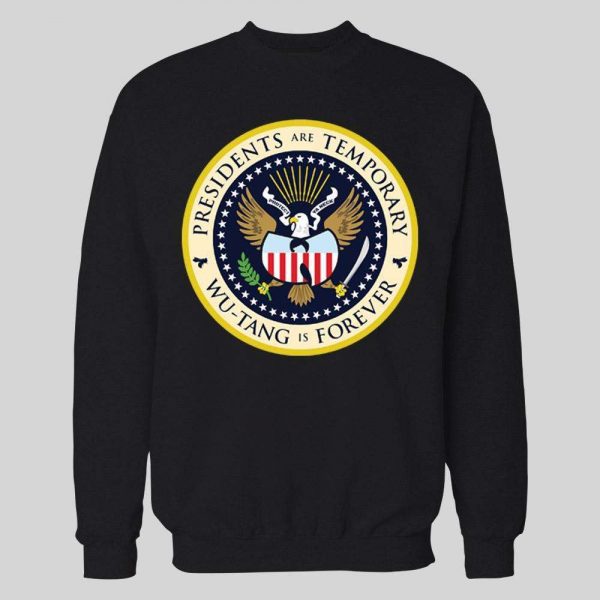 PRESIDENTS ARE TEMPORARY SHAOLIN CLAN IS FOREVER COLOR SEAL NEW YORK RAP HOODIE / SWEATSHIRT