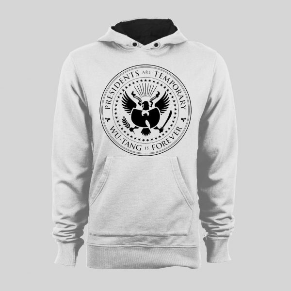PRESIDENTS ARE TEMPORARY SHAOLIN CLAN IS FOREVER SEAL NEW YORK RAP HOODIE / SWEATSHIRT