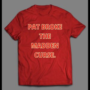 PAT BROKE THE MADDEN CURSE KC FOOTBALL SHIRT