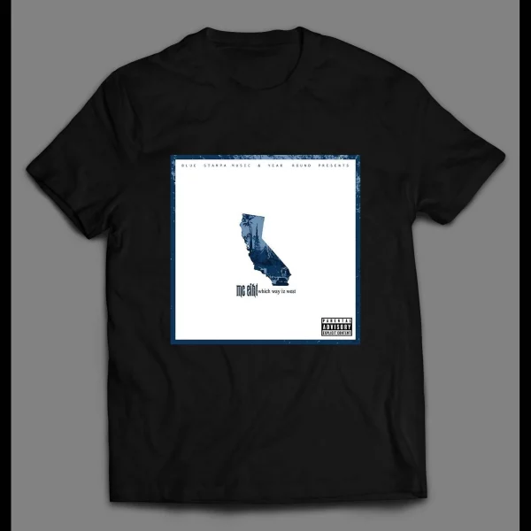 WHICH WAY IZ WEST MC EIHT ALBUM COVER CUSTOM OLDSKOOL HIP HOP SHIRT