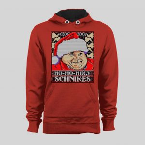 CHRIS FARLEY HO-HOLY SCHNIKES FUNNY CHRISTMAS HOODIE/ SWEATSHIRT