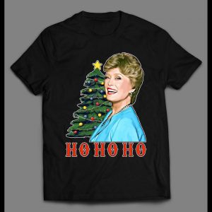 GOLDEN GIRLS BLANCHE HO HO HO HIGH QUALITY CHRISTMAS SHIRT