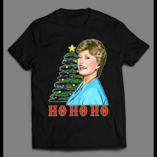 GOLDEN GIRLS BLANCHE HO HO HO HIGH QUALITY CHRISTMAS SHIRT