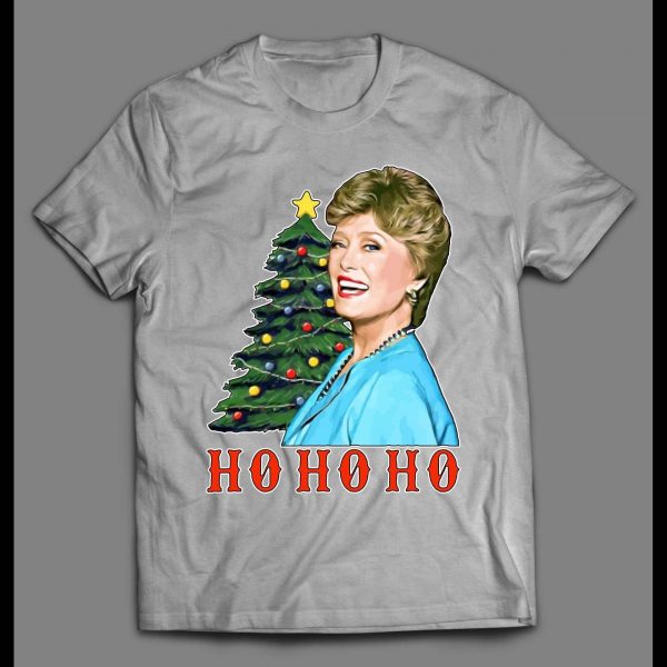 GOLDEN GIRLS BLANCHE HO HO HO HIGH QUALITY CHRISTMAS SHIRT
