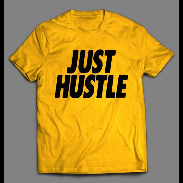 URBAN STYLE JUST HUSTLE STREET SHIRT