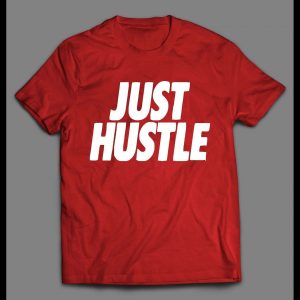 URBAN STYLE JUST HUSTLE STREET SHIRT