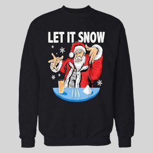PARTY SANTA CLAUS LET IT SNOW CHRISTMAS HOODIE /SWEATSHIRT