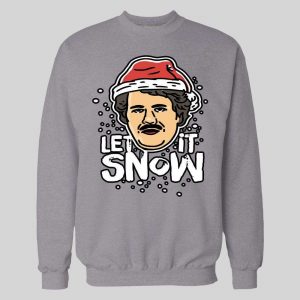 SANTA PABLO ESCOBAR LET IT SNOW CHRISTMAS HOODIE /SWEATSHIRT