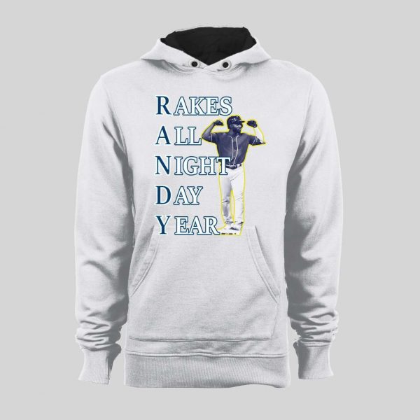 RANDY AROZARENA RAKES ALL NIGHT DAY YEAR BASEBALL HOODIE/ SWEATSHIRT