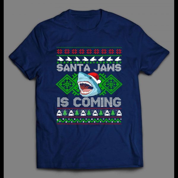 SANTA JAWS CHRISTMAS IS COMING HIGH QUALITY HOLIDAY SHIRT
