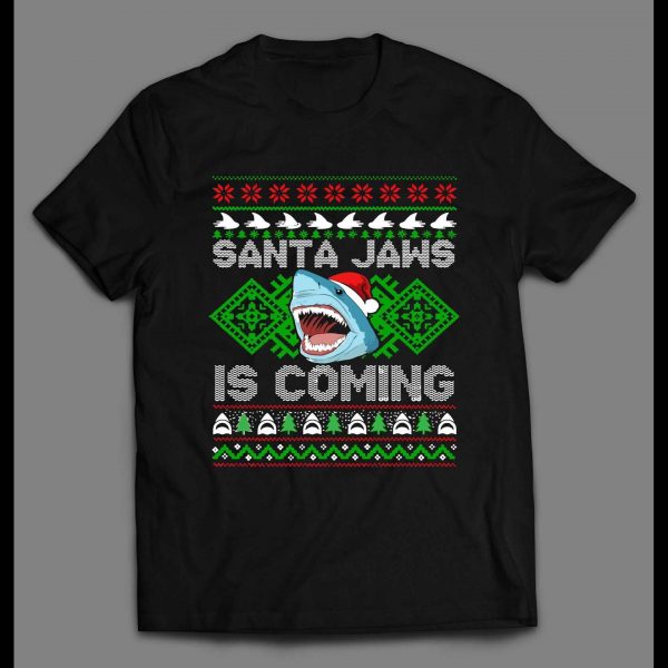 SANTA JAWS CHRISTMAS IS COMING HIGH QUALITY HOLIDAY SHIRT