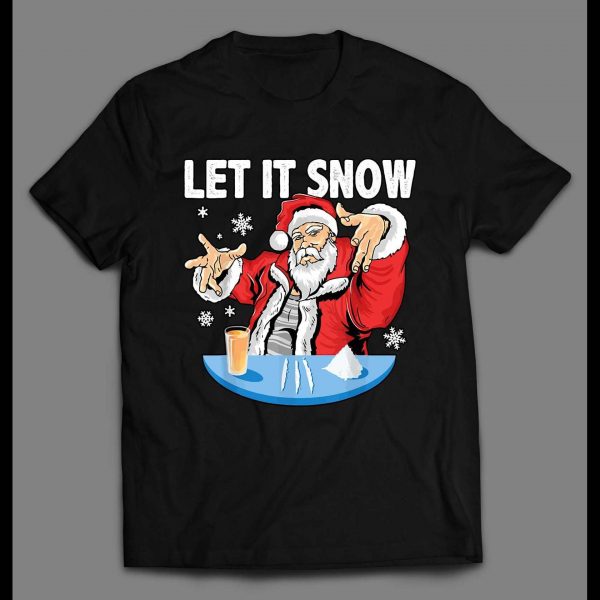 PARTY SANTA CLAUS LET IT SNOW CHRISTMAS SHIRT