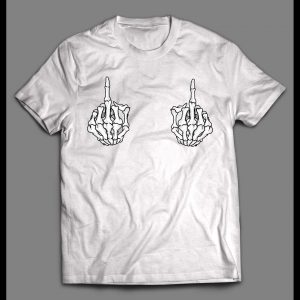 FUNNY SKELETONAL MIDDLE FINGERS HALLOWEEN SHIRT