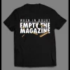 WHEN IN DOUBT EMPTY THE MAGAZINE 2ND AMENDMENT SHIRT